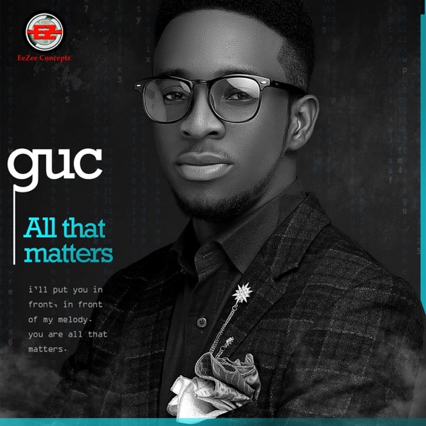 Minister GUC - All That Matters
